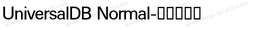 UniversalDB Normal字体转换